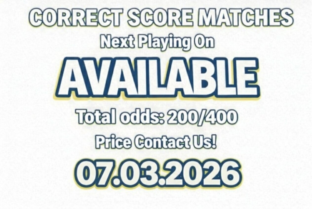 Correct Score Fixed matches every weekend.