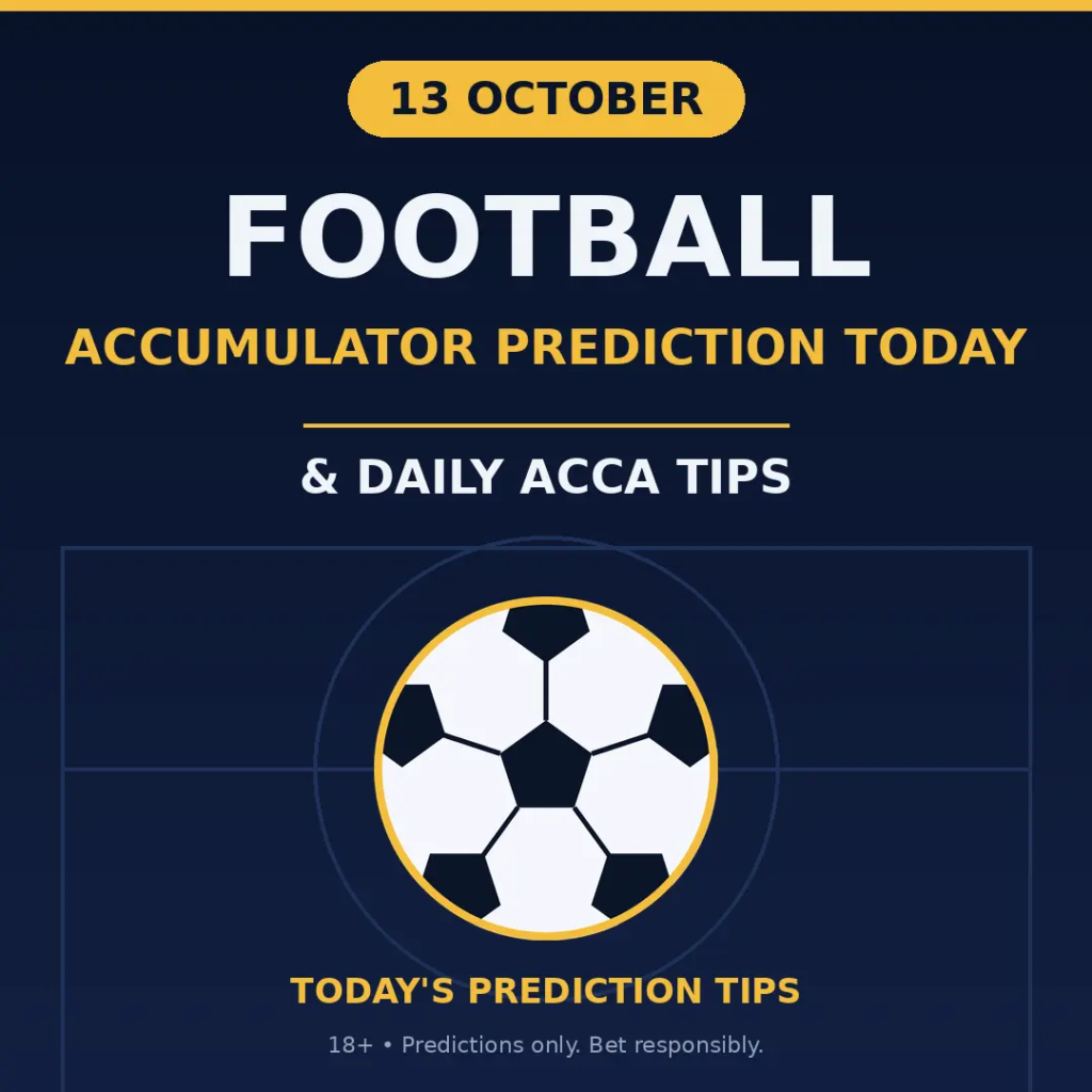 Accumulator Prediction Today for 13 October 2026: Stoke vs Middlesbrough, Reading vs Chelsea U21, Bromsgrove vs Kettering and Plymouth P vs Wimborne picks.