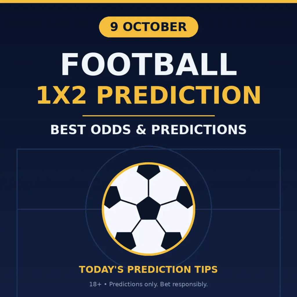Football 1x2 Prediction for 9 October 2026: Galatasaray, PSV, Al Nassr and Borussia Dortmund 1X2 tips.