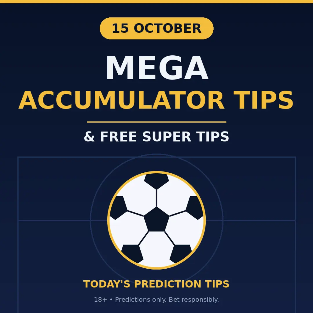 Mega Accumulator Tips for 15 October 2026: Salzburg vs AC Milan, Hajduk Split vs Ajax, Benfica vs Celtic and Celta Vigo vs Juventus BTTS picks.